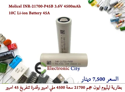Molicel INR-21700-P45B 3.6V 4500mAh 10C Li-ion Battery 45A